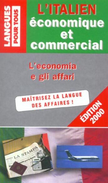 Couverture du livre « L'italien economique et commercial » de Christiane Cochi aux éditions Langues Pour Tous