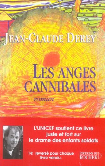 Couverture du livre « Les anges cannibales » de Derey Jc aux éditions Rocher