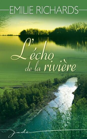 Couverture du livre « L'écho de la rivière » de Richards-E aux éditions Harlequin