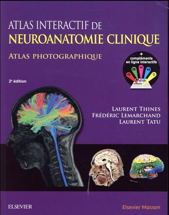Couverture du livre « Atlas interactif de neuroanatomie clinique (2e édition) » de  aux éditions Elsevier-masson