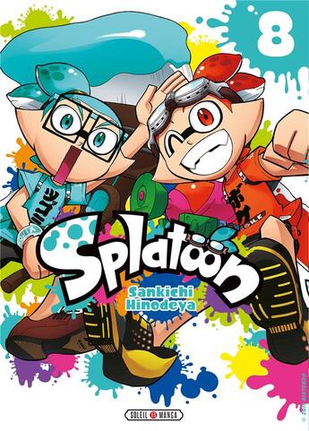 Couverture du livre « Splatoon Tome 8 » de Hinodeya Sankichi aux éditions Soleil