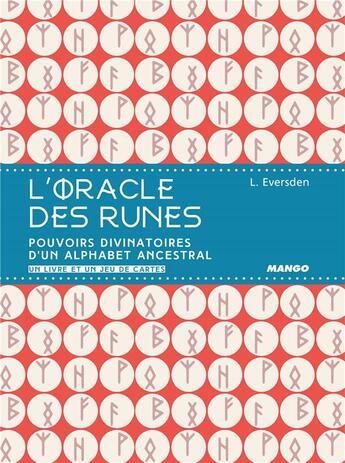 Couverture du livre « L'oracle des Runes ; les secrets de votre avenir dans les pierres » de  aux éditions Mango