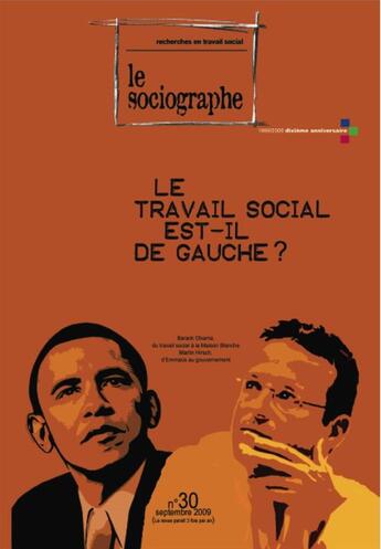 Couverture du livre « LE SOCIOGRAPHE T.30 ; le travail social est-il de gauche ? » de  aux éditions Champ Social