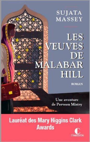 Couverture du livre « Les veuves de Malabar Hill » de Sujata Massey aux éditions Charleston