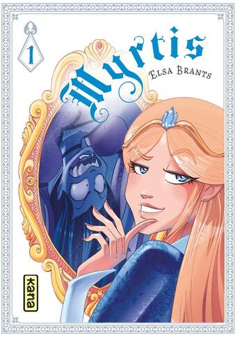 Couverture du livre « Myrtis Tome 1 » de Elsa Brants aux éditions Kana