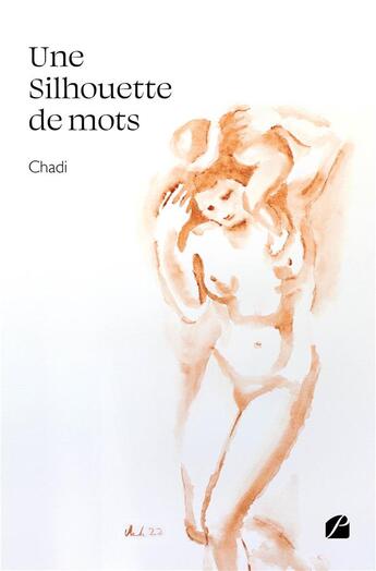 Couverture du livre « Une silhouette de mots » de Chadi aux éditions Editions Du Panthéon