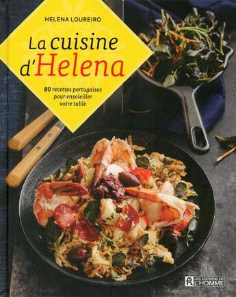 Couverture du livre « La cuisine d'Helena » de Helena Loureiro aux éditions Editions De L'homme