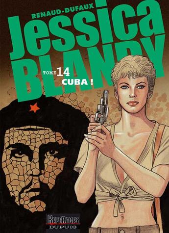 Couverture du livre « Cuba » de Renaud/Dufaux aux éditions Dupuis