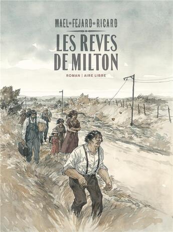 Couverture du livre « Les rêves de Milton » de Frederic Fejard et Mael et Ricard aux éditions Dupuis