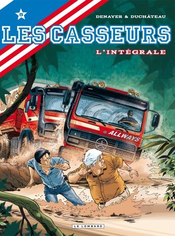 Couverture du livre « Les casseurs ; intégrale t.5 » de Christian Denayer et Andre-Paul Duchateau aux éditions Lombard