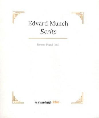 Couverture du livre « Ecrits » de Edvard Munch aux éditions Les Presses Du Reel