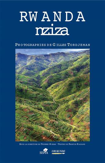 Couverture du livre « Rwanda nziza » de  aux éditions Sepia