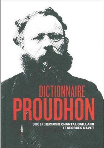 Couverture du livre « Dictionnaire proudhon » de  aux éditions Aden Belgique