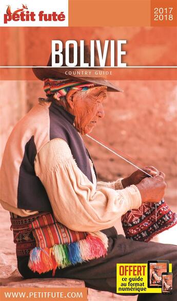 Couverture du livre « GUIDE PETIT FUTE ; COUNTRY GUIDE ; Bolivie (édition 2017/2018) » de  aux éditions Le Petit Fute