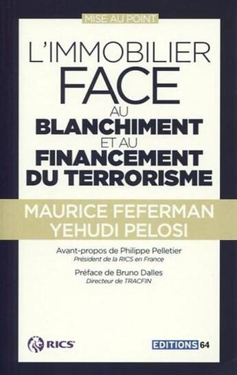 Couverture du livre « L'immobilier face au blanchiment et au financement du terrorisme » de Yehudi Pelosi et Maurice Feferman aux éditions Pc