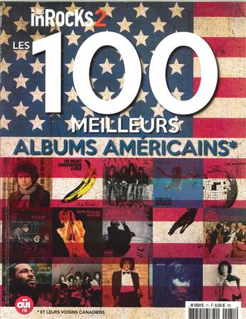 Couverture du livre « Les inrocks hs les 100 meilleurs albums americains - octobre 2016 » de  aux éditions Les Inrocks