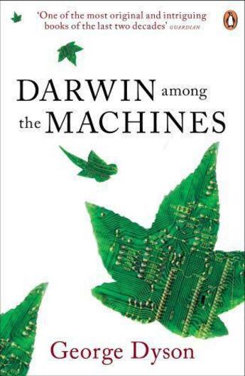 Couverture du livre « Darwin Among the Machines » de Dyson George aux éditions Penguin Books Ltd Digital