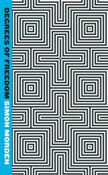 Couverture du livre « Degrees of Freedom » de Simon Morden aux éditions Little Brown Book Group Digital