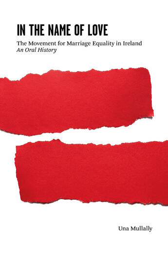 Couverture du livre « In the Name of Love » de Mullally Una aux éditions History Press Digital