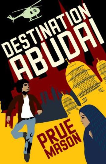 Couverture du livre « Destination Abudai » de Mason Prue aux éditions Penguin Books Ltd Digital