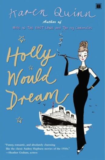 Couverture du livre « Holly Would Dream » de Quinn Karen aux éditions Touchstone