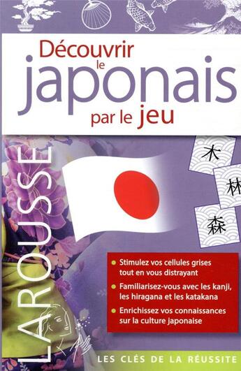 Couverture du livre « Découvrir le japonais par le jeu » de  aux éditions Larousse