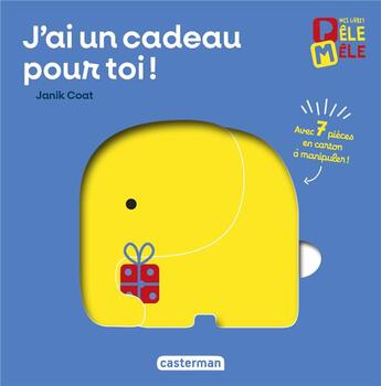 Couverture du livre « J'ai un cadeau pour toi ! » de Coat aux éditions Casterman