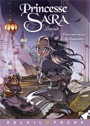 Couverture du livre « Princesse Sara - légende T.1 ; pour une mine de diamants » de Audrey Alwett aux éditions Soleil