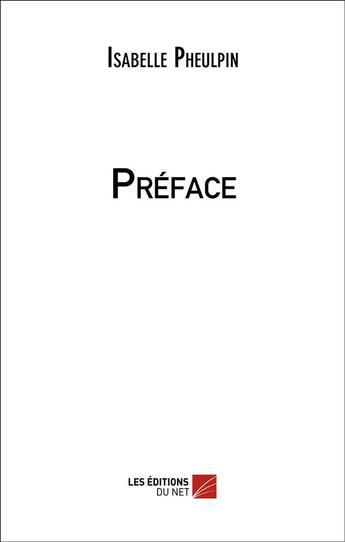 Couverture du livre « Preface » de Isabelle Pheulpin aux éditions Editions Du Net