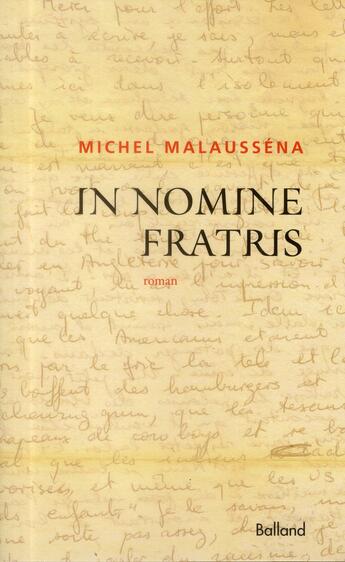 Couverture du livre « In nomine fratris » de Michel Malaussena aux éditions Balland