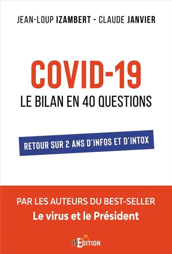 Couverture du livre « Covid-19 : le bilan en 40 questions » de Jean-Loup Izambert et Claude Janvier aux éditions Is Edition