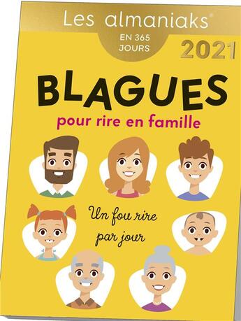 Couverture du livre « Blagues pour rire en famille (édition 2021) » de  aux éditions Editions 365