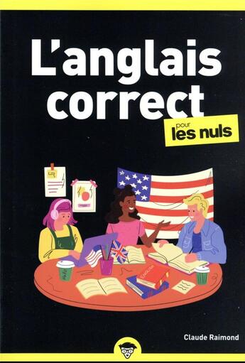 Couverture du livre « L'anglais correct pour les nuls, poche, 2e ed » de Claude Raimond aux éditions First