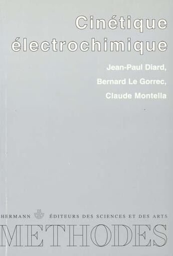 Couverture du livre « Cinetique Electrochimique » de Diard J Paul aux éditions Hermann