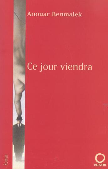 Couverture du livre « Ce jour viendra » de Anouar Benmalek aux éditions Pauvert