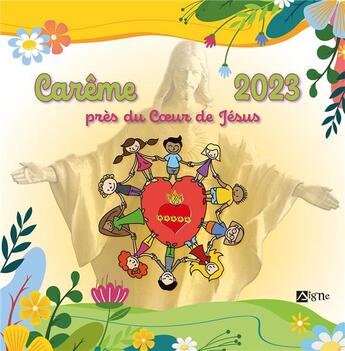 Couverture du livre « Careme 2023 pres du coeur de jesus » de Malcurat/Abel/Bach aux éditions Signe