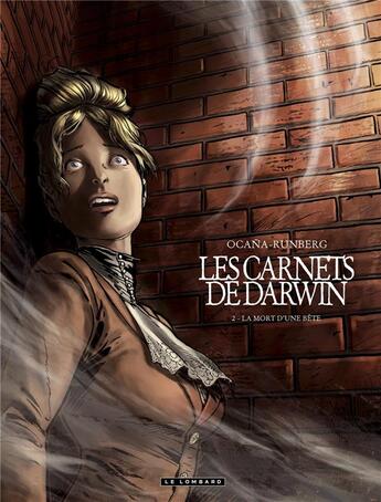 Couverture du livre « Les carnets de Darwin t.2 ; la mort d'une bête » de Khaled Alonso Ocana et Runberg aux éditions Lombard