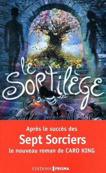 Couverture du livre « L'ombre du sortilège » de Caro King aux éditions Prisma