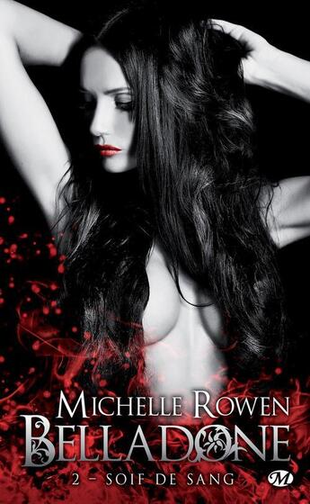 Couverture du livre « Belladone Tome 2 » de Rowen Michelle aux éditions Milady