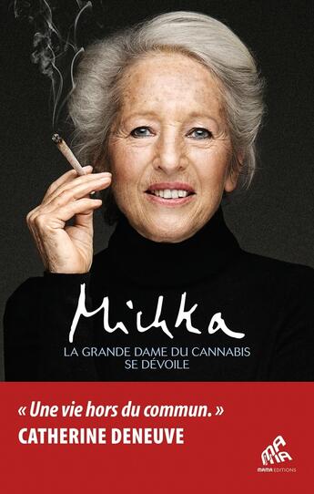 Couverture du livre « La grande dame du cannabis se dévoile » de Michka aux éditions Mamaeditions