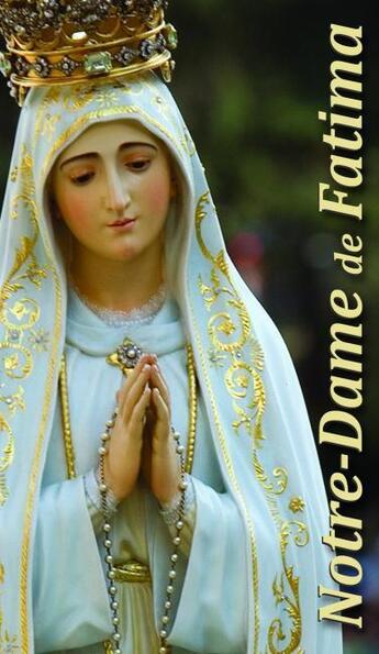 Couverture du livre « Notre-Dame de Fatima » de  aux éditions Benedictines