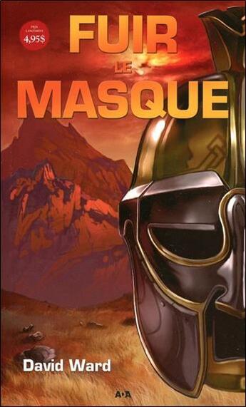 Couverture du livre « Fuir le masque t.1 » de David Ward aux éditions Ada