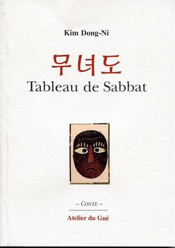 Couverture du livre « Tableau de Sabbat » de Kim Dong-Ni aux éditions Atelier Du Gue