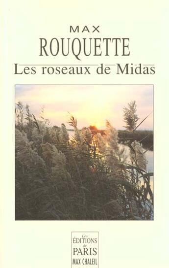 Couverture du livre « Les Roseaux De Midas » de Max Rouquette aux éditions Paris