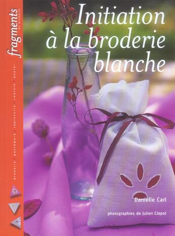 Couverture du livre « Initiation a la broderie blanche » de Carl aux éditions L'inedite