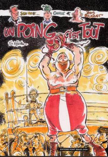 Couverture du livre « Un poing c'est tout » de Kretschan aux éditions Point Image