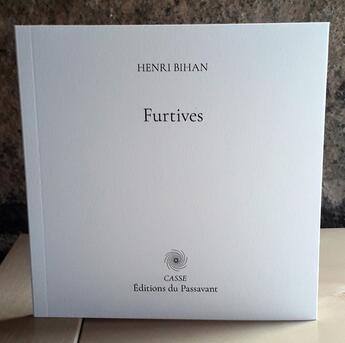 Couverture du livre « Furtives » de Henri Bihan aux éditions Passavant