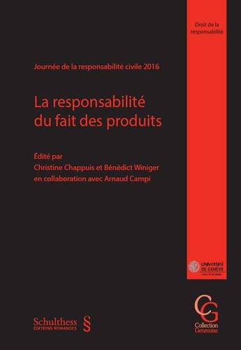 Couverture du livre « La responsabilité du fait des produits » de  aux éditions Schulthess