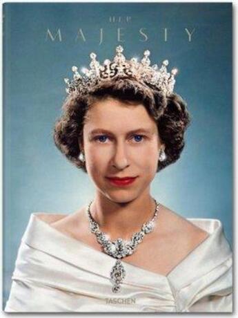 Couverture du livre « Her majesty. a photographic history 1926-2022 » de Reuel Golden C W. aux éditions Taschen