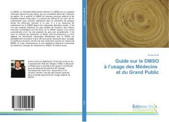 Couverture du livre « Guide sur le dmso a l'usage des medecins et du grand public » de Scott Archie aux éditions Vie